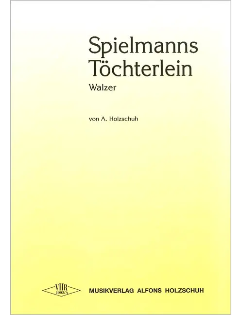 Spielmanns Töchterlein